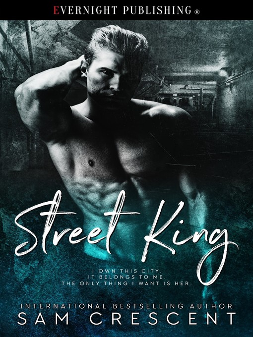 Title details for Street King by Sam Crescent - Available